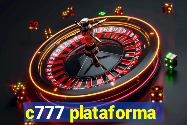 c777 plataforma